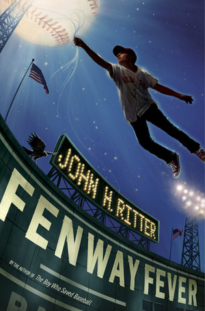Fenway Fever by John H. Ritter