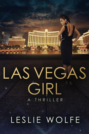 Las Vegas Girl by Leslie Wolfe