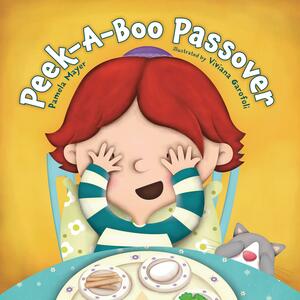 Peek-A-Boo Passover by Pamela Mayer, Viviana Garaofoli