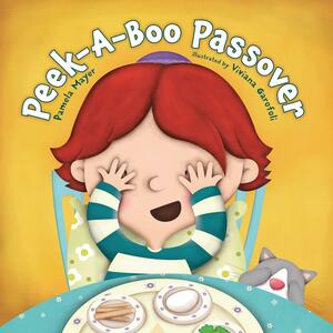 Peek-A-Boo Passover by Viviana Garaofoli, Pamela Mayer