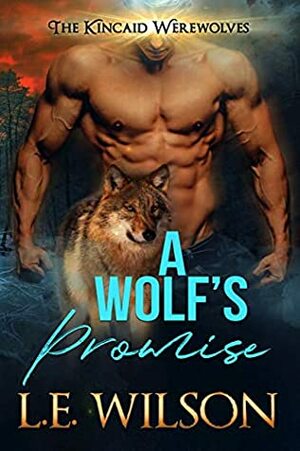 A Wolf's Promise by L.E. Wilson