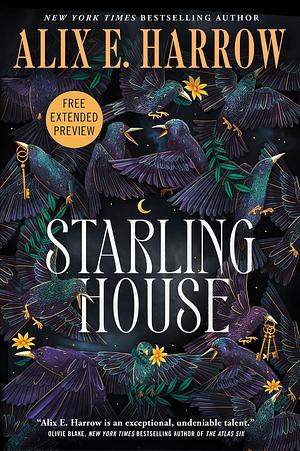 Sneak Peek for Starling House by Alix E. Harrow