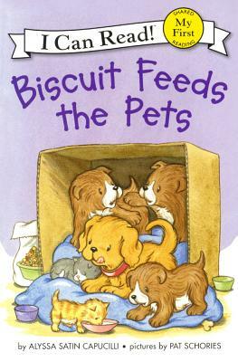 Biscuit Feeds the Pets by Alyssa Satin Capucilli