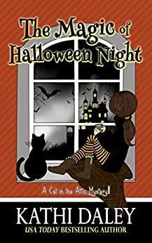 The Magic of Halloween Night by Kathi Daley