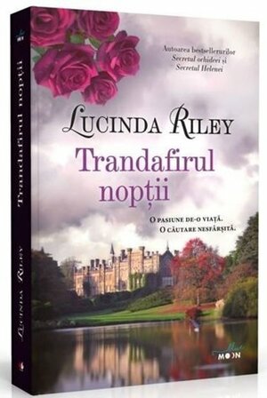 Trandafirul noptii by Lucinda Riley