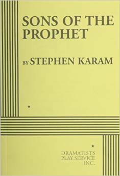 Sons of the Prophet by Stephen Karam