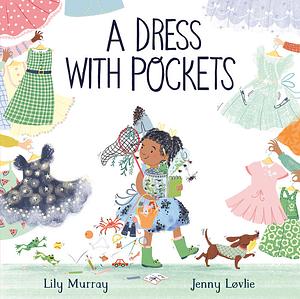 A Dress with Pockets by Lily Murray