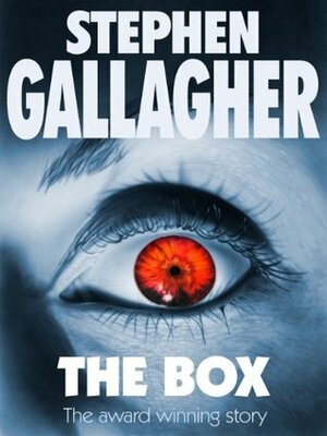 The Box by Stephen Gallagher