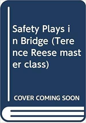 Safety Plays in Bridge by Terence Reese, Roger Trezel