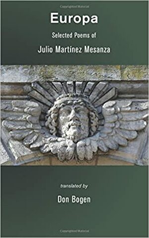 Europa: Selected Poems by Julio Martínez Mesanza