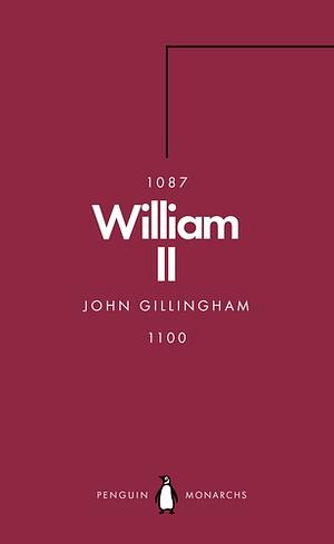 William II: The Red King by John Gillingham