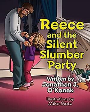 Reece and the Silent Slumber Party by Jonathan J. O'Konek