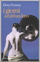 I giorni dell'abbandono by Elena Ferrante