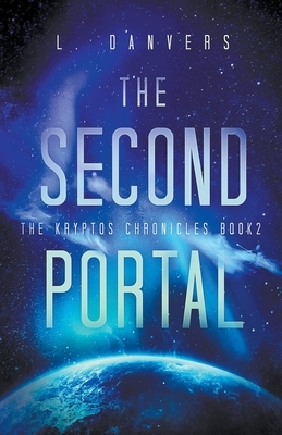 The Second Portal by L. Danvers