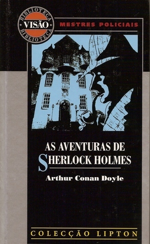 As Aventuras de Sherlock Holmes by Arthur Conan Doyle