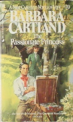 The Passionate Princess by Barbara Cartland