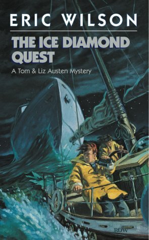 The Ice Diamond Quest by Eric Wilson