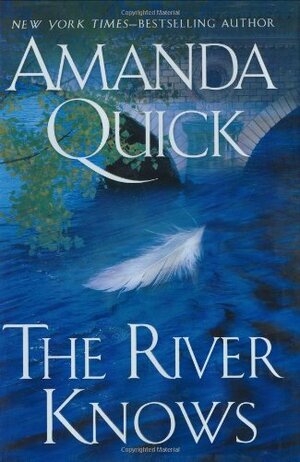 The River Knows by Amanda Quick