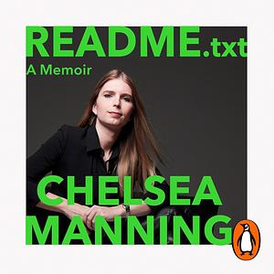 README.txt: A Memoir by Chelsea Manning