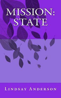 Mission: State by Lindsay Anderson