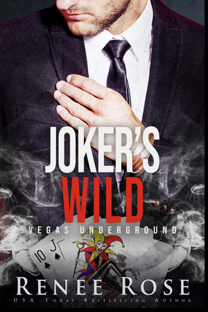 Joker's Wild by Renee Rose