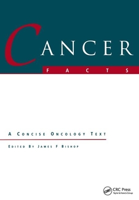 Cancer Facts by James Bishop