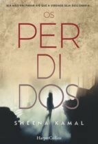 Os perdidos by Sheena Kamal