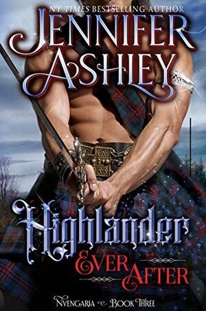 Highlander Ever After by Jennifer Ashley