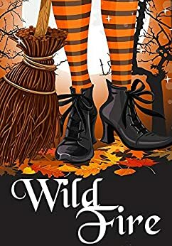 Wild Fire by Alexandria Clarke