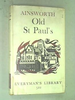 Old Saint Paul's by W. Harrison Ainsworth
