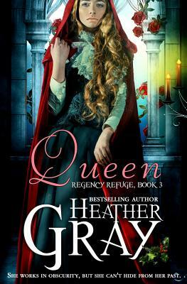 Queen by Heather Gray