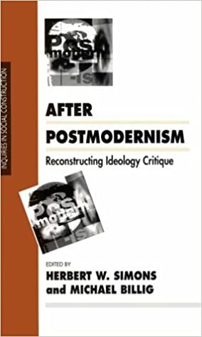 After Postmodernism: Reconstructing Ideology Critique by Herbert W. Simons, Michael Billig