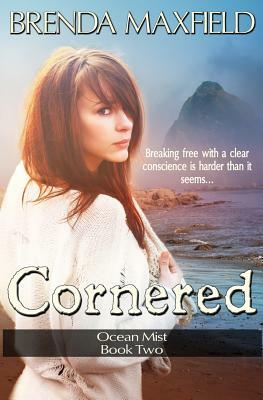 Cornered by Brenda Maxfield