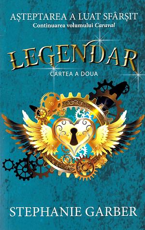 Legendar by Stephanie Garber