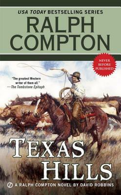 Texas Hills by Ralph Compton, David Robbins