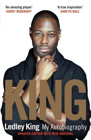 King: My Autobiography by Mat Snow, Ledley King