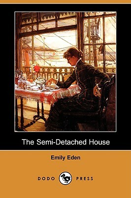 The Semi-Detached House by Emily Eden