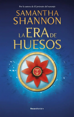 La era de los huesos by Samantha Shannon