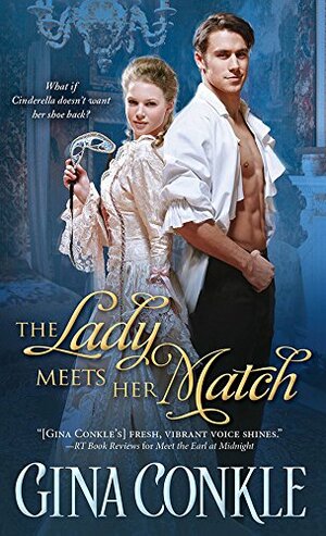 The Lady Meets Her Match by Gina Conkle