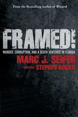Framed! by Marc J. Seifer