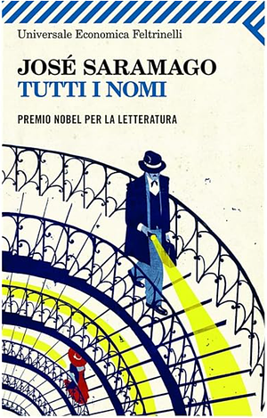 Tutti i nomi by José Saramago
