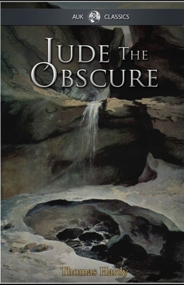 Jude The Obscure by Thomas Hardy