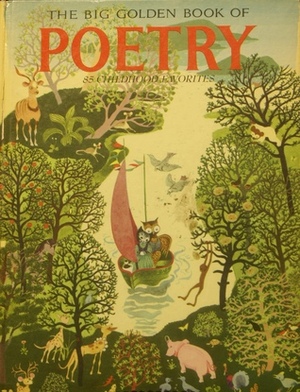 The Big Golden Book of Poetry: 85 Childhood Favorites by Gertrude Elliott, Jane Werner Watson