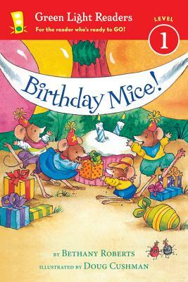 Birthday Mice! by Bethany Roberts