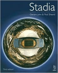 Stadia: A Design and Development Guide by Rod Sheard, Geraint John