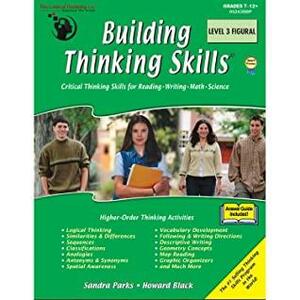 Building Thinking Skills Book 3: Figural Student Book with Answer Guide Grades 7-12 by Sandra Parks, Howard Black