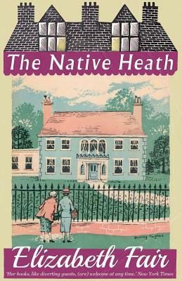 The Native Heath by Elizabeth Fair