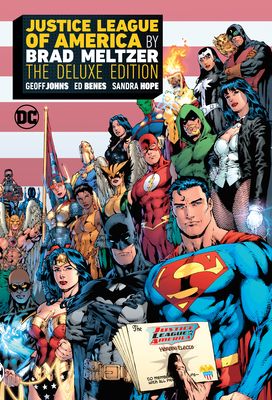 Justice League of America by Brad Meltzer: The Deluxe Edition by Brad Meltzer