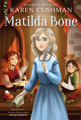 Matilda Bone by Karen Cushman