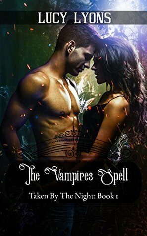 The Vampires Spell by Lucy Lyons